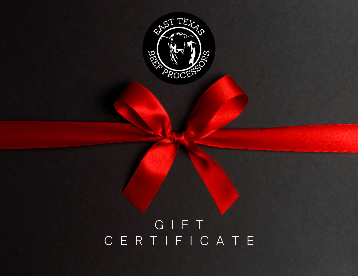 East Texas Beef Gift Card